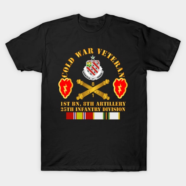 Cold War Vet w 1st Bn 8th Artillery - 25th ID w COLD SVC T-Shirt by twix123844